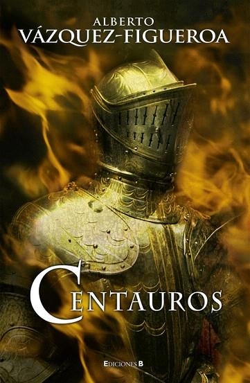 CENTAUROS | 9788466633772 | VAZQUEZ-FIGUEROA,ALBERTO | Libreria Geli - Librería Online de Girona - Comprar libros en catalán y castellano
