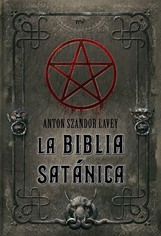 LA BIBLIA SATANICA | 9788427034846 | SZANDOR,ANTON | Libreria Geli - Librería Online de Girona - Comprar libros en catalán y castellano