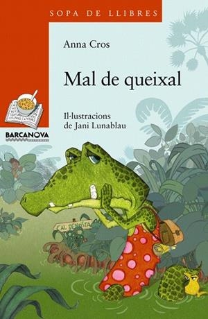 MAL DE QUEIXAL | 9788448926892 | CROS,ANNA | Llibreria Geli - Llibreria Online de Girona - Comprar llibres en català i castellà