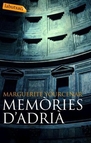 MEMORIES D'ADRIA | 9788496863132 | YOURCENAR,MARGUERITE | Libreria Geli - Librería Online de Girona - Comprar libros en catalán y castellano