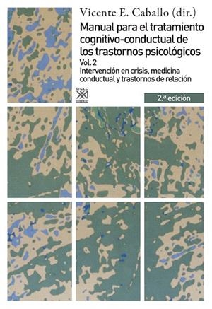 MANUAL PARA EL TRATAMIENTO COGNITIVO-CONDUCTUAL DE LOS TRASTORNOS PSICOLOGICOS-2 | 9788432309724 | CABALLO,VICENTE E. | Libreria Geli - Librería Online de Girona - Comprar libros en catalán y castellano