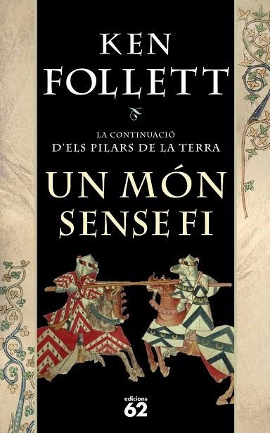 UN MON SENSE FI | 9788429760491 | FOLLETT,KEN | Libreria Geli - Librería Online de Girona - Comprar libros en catalán y castellano