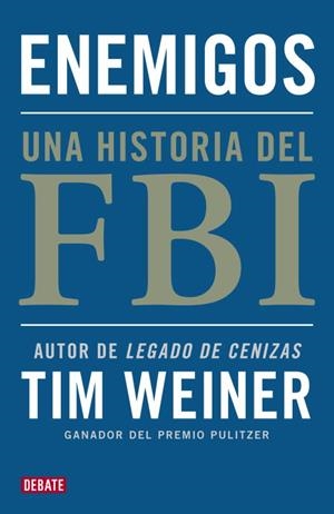 ENEMIGOS | 9788499921495 | WEINER,TIM | Libreria Geli - Librería Online de Girona - Comprar libros en catalán y castellano