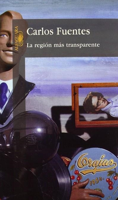 LA REGION MAS TRANSPARENTE | 9789681902308 | FUENTES,CARLOS | Llibreria Geli - Llibreria Online de Girona - Comprar llibres en català i castellà