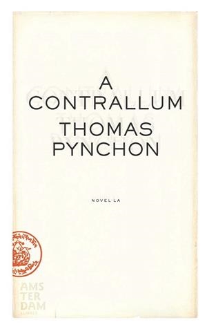 A CONTRALLUM | 9788493718305 | PYNCHON,THOMAS | Llibreria Geli - Llibreria Online de Girona - Comprar llibres en català i castellà
