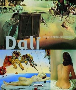 DALI(ENCICLOPEDIA ILUSTRADA) | 9788467711387 | SUSAETA, EQUIPO | Libreria Geli - Librería Online de Girona - Comprar libros en catalán y castellano