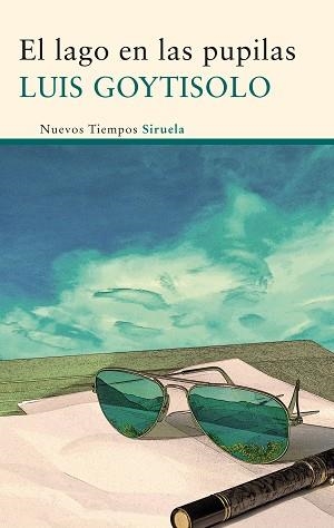 EL LAGO EN LAS PUPILAS | 9788498418378 | GOYTISOLO,LUIS | Llibreria Geli - Llibreria Online de Girona - Comprar llibres en català i castellà