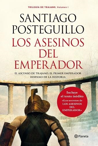 LOS ASESINOS DEL EMPERADOR (RÚSTICA) | 9788408013242 | POSTEGUILLO,SANTIAGO | Llibreria Geli - Llibreria Online de Girona - Comprar llibres en català i castellà