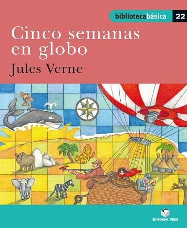 CINCO SEMANAS EN GLOBO | 9788430765294 | VERNE,JULES | Llibreria Geli - Llibreria Online de Girona - Comprar llibres en català i castellà
