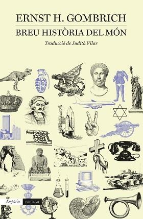 BREU HISTÒRIA DEL MÓN | 9788497872713 | GOMBRICH,ERNST H. | Llibreria Geli - Llibreria Online de Girona - Comprar llibres en català i castellà