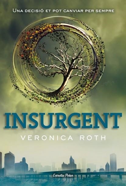 INSURGENT | 9788499328744 | ROTH,VERONICA | Llibreria Geli - Llibreria Online de Girona - Comprar llibres en català i castellà