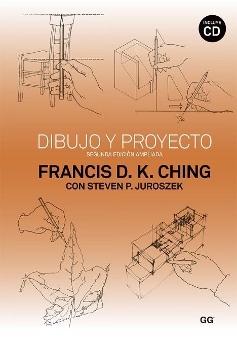 DIBUJO Y PROYECTO(2ªED AMPLIADA+CD) | 9788425225079 | CHING,FRANCIS D.K./JUROSKEZ,STEVEN P. | Libreria Geli - Librería Online de Girona - Comprar libros en catalán y castellano