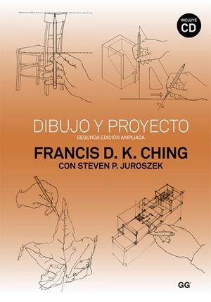 DIBUJO Y PROYECTO(2ªED AMPLIADA+CD) | 9788425225079 | CHING,FRANCIS D.K./JUROSKEZ,STEVEN P. | Libreria Geli - Librería Online de Girona - Comprar libros en catalán y castellano