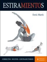 ESTIRAMIENTOS.CORRECTOS,NOCIVOS,CONTRADICTORIOS | 9788425518577 | MARES,ENRIC | Llibreria Geli - Llibreria Online de Girona - Comprar llibres en català i castellà