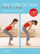 UNA ESPALDA SANA RÁPIDO.PONTE EN FORMA Y MEJORA TU SALUD | 9788425519741 | GRABBE,DIETER | Libreria Geli - Librería Online de Girona - Comprar libros en catalán y castellano