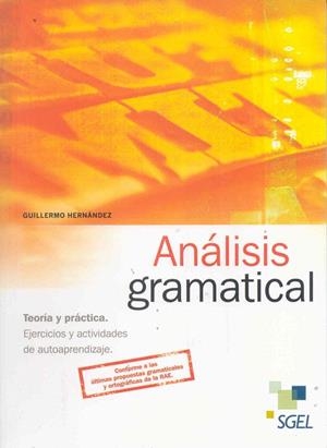 ANALISIS GRAMATICAL.TEORIA Y PRACTICA(2ªED/2011) | 9788497786652 | ALONSO,ANDONI | Libreria Geli - Librería Online de Girona - Comprar libros en catalán y castellano