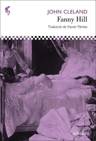 FANNY HILL | 9788492405527 | CLELAND,JOHN | Llibreria Geli - Llibreria Online de Girona - Comprar llibres en català i castellà