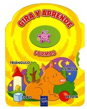 GIRA Y APRENDE - FORMAS | 9788408111740 | YOYO | Libreria Geli - Librería Online de Girona - Comprar libros en catalán y castellano
