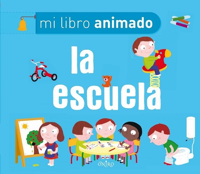 LA ESCUELA - MI LIBRO ANIMADO | 9788497545747 | NATHALIE CHOUX | Libreria Geli - Librería Online de Girona - Comprar libros en catalán y castellano