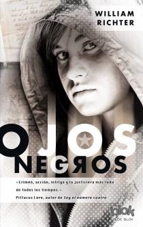 OJOS NEGROS | 9788493924294 | RICHTER,WILLIAM | Libreria Geli - Librería Online de Girona - Comprar libros en catalán y castellano