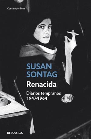 RENACIDA.DIARIOS TEMPRANOS(1947-1964) | 9788499894843 | SONTAG,SUSAN | Llibreria Geli - Llibreria Online de Girona - Comprar llibres en català i castellà
