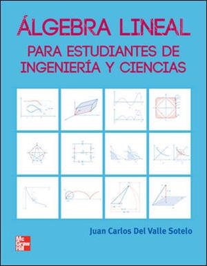 ALGEBRA LINEAL Y SUS APLICACIONES(1ªED/2011) | 9789701068854 | DEL VALLE | Llibreria Geli - Llibreria Online de Girona - Comprar llibres en català i castellà