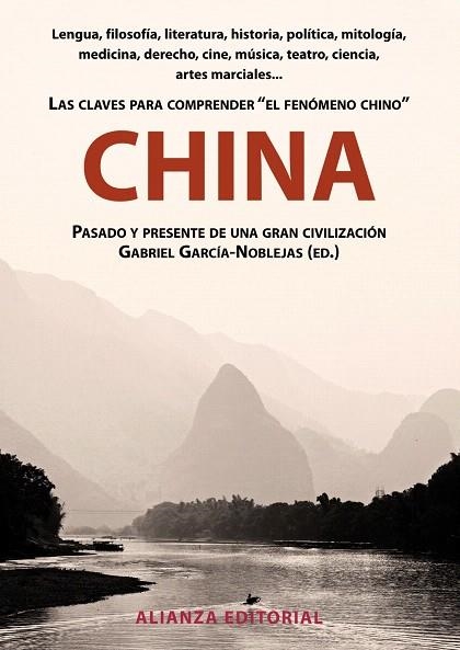 CHINA.PASADO Y PRESENTE DE UNA GRAN CIVILIZACIÓN | 9788420608792 | GARCÍA NOBLEJAS, GABRIEL | Llibreria Geli - Llibreria Online de Girona - Comprar llibres en català i castellà