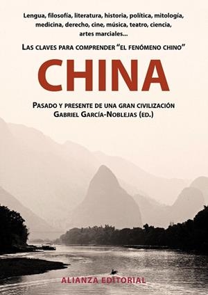 CHINA.PASADO Y PRESENTE DE UNA GRAN CIVILIZACIÓN | 9788420608792 | GARCÍA NOBLEJAS, GABRIEL | Llibreria Geli - Llibreria Online de Girona - Comprar llibres en català i castellà