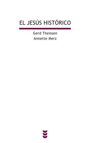 EL JESUS HISTORICO | 9788430113491 | THEISSEN,GERD/MERZ,ANNETTE | Llibreria Geli - Llibreria Online de Girona - Comprar llibres en català i castellà