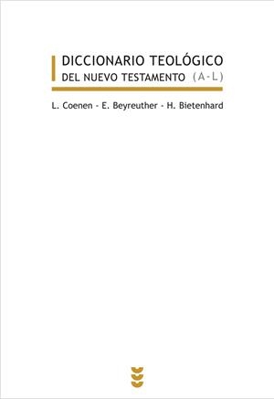 DICCIONARIO TEOLOGICO DEL NUEVO TESTAMENTO A-L V1 | 9788430113521 | COENEN,LOTHAR/BEYREUTHER,ERICH | Libreria Geli - Librería Online de Girona - Comprar libros en catalán y castellano