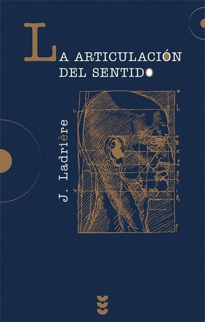 LA ARTICULACION DEL SENTIDO | 9788430112807 | LADRIERE,J. | Llibreria Geli - Llibreria Online de Girona - Comprar llibres en català i castellà