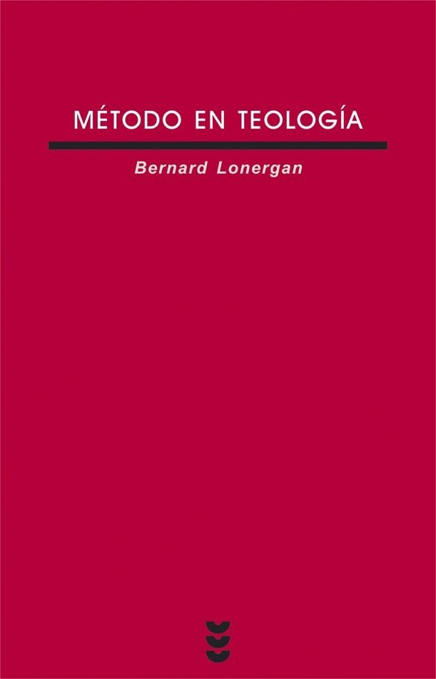 METODO EN TEOLOGIA | 9788430110537 | LONERGAN,BERNARD | Libreria Geli - Librería Online de Girona - Comprar libros en catalán y castellano