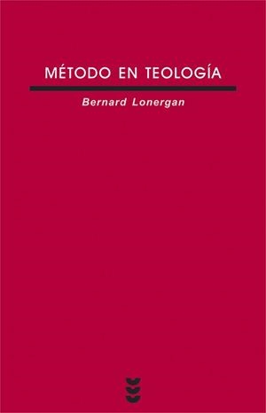 METODO EN TEOLOGIA | 9788430110537 | LONERGAN,BERNARD | Libreria Geli - Librería Online de Girona - Comprar libros en catalán y castellano