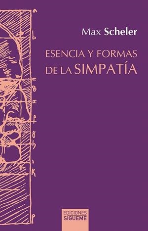 ESENCIA Y FORMAS DE LA SIMPATÍA | 9788430115396 | SCHELER, MAX | Llibreria Geli - Llibreria Online de Girona - Comprar llibres en català i castellà