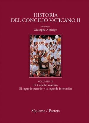 HISTORIA DEL CONCILIO VATICANO II-3.EL CONCILIO MADURO... | 9788430116089 | ALBERIGO,GIUSEPPE | Llibreria Geli - Llibreria Online de Girona - Comprar llibres en català i castellà