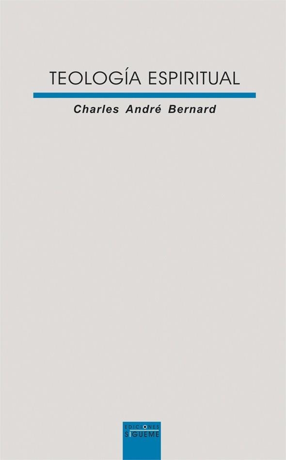 TEOLOGIA ESPIRITUAL | 9788430116553 | BERNARD,CHARLES ANDRE | Llibreria Geli - Llibreria Online de Girona - Comprar llibres en català i castellà