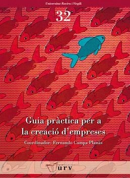 GUIA PRACTICA PER A LA CREACIO D'EMPRESES | 9788484241416 | CAMPA PLANAS,FERNANDO | Llibreria Geli - Llibreria Online de Girona - Comprar llibres en català i castellà
