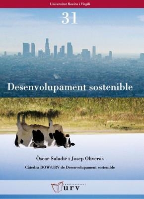 DESENVOLUPAMENT SOSTENIBLE | 9788484241737 | SALADIÉ,ÒSCAR/OLIVERAS,JOSEP | Llibreria Geli - Llibreria Online de Girona - Comprar llibres en català i castellà