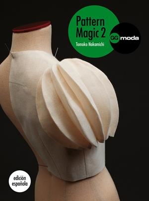 PATTERN MAGIC-2.LA MAGIA DEL PATRONAJE | 9788425224409 | NAKAMICHI,TOMOKO | Libreria Geli - Librería Online de Girona - Comprar libros en catalán y castellano