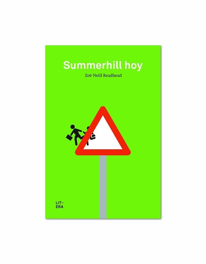 SUMMERHILL HOY | 9788494029202 | NEILL READHEAD,ZOE | Libreria Geli - Librería Online de Girona - Comprar libros en catalán y castellano