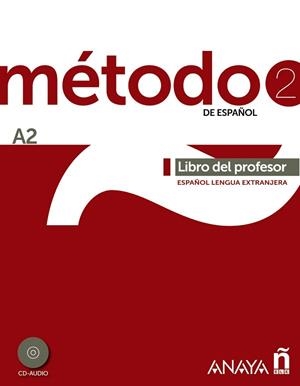 MÉTODO DE ESPAÑOL-2 (A2) LIBRO DEL PROFESOR / ESPAÑOL LENGUA EXTRANJERA + CD-AUDIO | 9788467830491 | PELÁEZ SANTAMARÍA,SALVADOR/ROBLES ÁVILA,SARA | Llibreria Geli - Llibreria Online de Girona - Comprar llibres en català i castellà