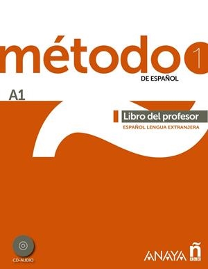 MÉTODO DE ESPAÑOL-1(A1) LIBRO DEL PROFESOR/ESPAÑOL LENGUA EXTRANJERA + CD-AUDIO | 9788467830422 | ROBLES ÁVILA,SARA/PELÁEZ SANTAMARÍA,SALVADOR | Llibreria Geli - Llibreria Online de Girona - Comprar llibres en català i castellà