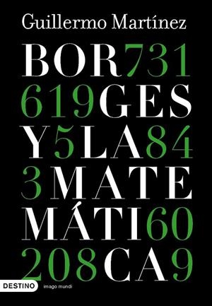 BORGES Y LA MATEMÁTICA | 9788423339440 | MARTINEZ,GUILLERMO | Llibreria Geli - Llibreria Online de Girona - Comprar llibres en català i castellà