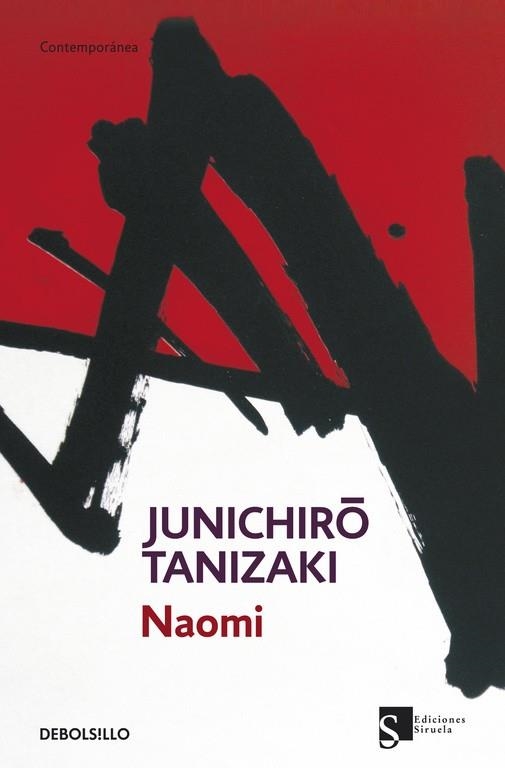 NAOMI | 9788499897257 | TANIZAKI,JUNICHIRO (1886-1965,JAPÓ) | Libreria Geli - Librería Online de Girona - Comprar libros en catalán y castellano