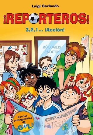 REPORTEROS!-1.3,2,1...¡ACCIÓN! | 9788484413998 | GARLANDO,LUIGI | Llibreria Geli - Llibreria Online de Girona - Comprar llibres en català i castellà