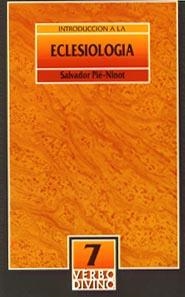 INTRODUCCION A LA ECLESIOLOGIA | 9788471519696 | PIE-NINOT,SALVADOR | Libreria Geli - Librería Online de Girona - Comprar libros en catalán y castellano
