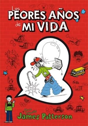 LOS PEORES AÑOS DE MI VIDA-1 | 9788424643959 | PATTERSON,JAMES | Llibreria Geli - Llibreria Online de Girona - Comprar llibres en català i castellà