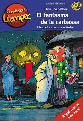 EL FANTASMA DE LA CARBASSA | 9788496569607 | SCHEFFLER,URSEL | Libreria Geli - Librería Online de Girona - Comprar libros en catalán y castellano