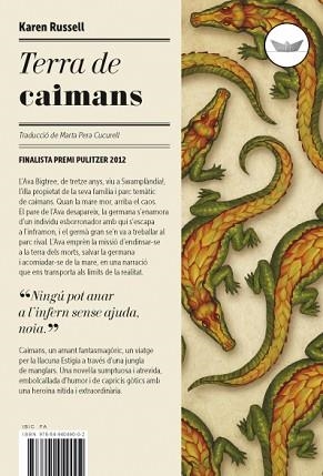 TERRA DE CAIMANS | 9788494049002 | RUSSELL,KAREN | Llibreria Geli - Llibreria Online de Girona - Comprar llibres en català i castellà
