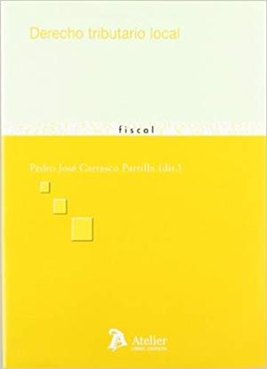 DERECHO TRIBUTARIO LOCAL | 9788496758667 | CARRASCO PARRILLA,PEDRO JOSE(DIR.) | Llibreria Geli - Llibreria Online de Girona - Comprar llibres en català i castellà